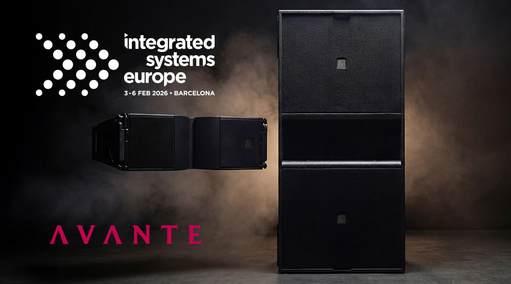 AVANTE Audio to Showcase Exciting New Akro Series Line Array System at ISE 2026
