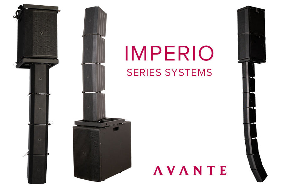 Avante Audio Introduces New Imperio Series Systems